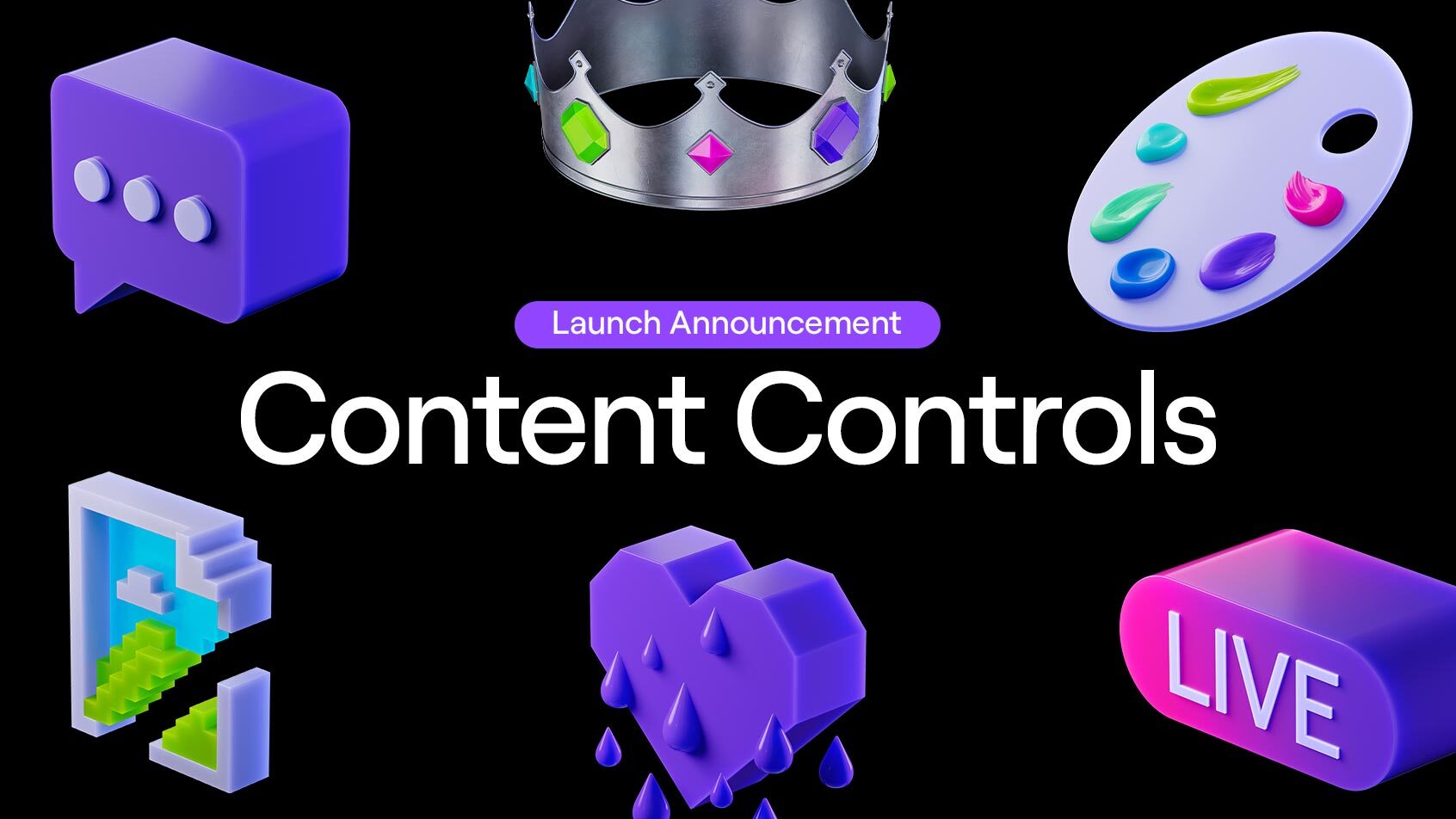 Launch announcement Content Controls